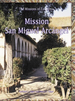cover image of Mission San Miguel Arcangel